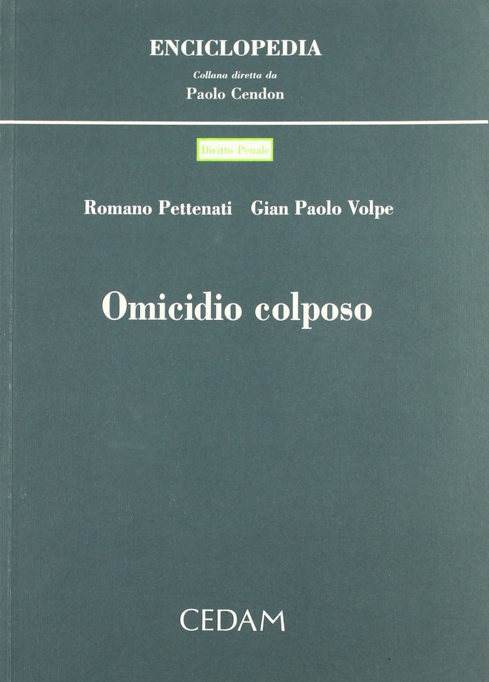 Omicidio colposo Omicidio colposo