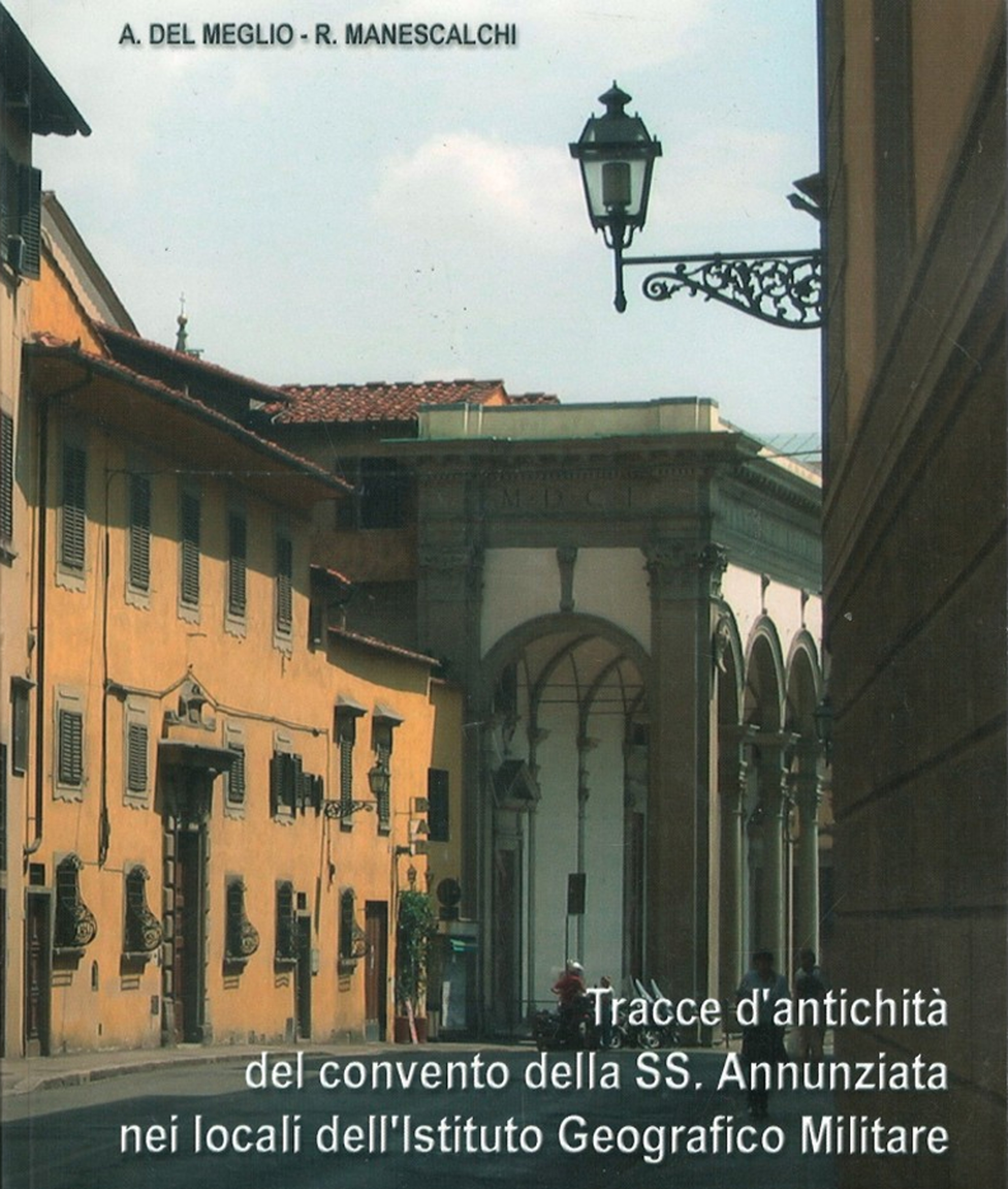 Tracce di antichità del Convento della SS. Annunziata nei locali dell'Istituto geografico militare