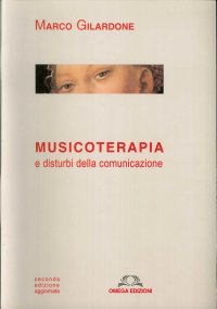 Musicoterapia e Disturbi della Comunicazione