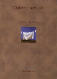 Dialetti e non solo