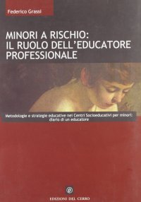 Minori a rischio: il ruolo dell'educatore professionale