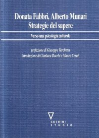Strategie del sapere. Verso una psicologia culturale