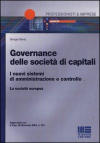 Governance delle società Governance delle società