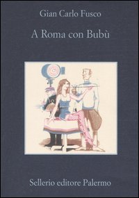 A Roma con Bubù A Roma con Bubù