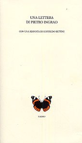 Una lettera di Pietro Ingrao. Con una risposta di Goffredo Bettini Una lettera di Pietro Ingrao. Con una risposta di Goffredo Bettini