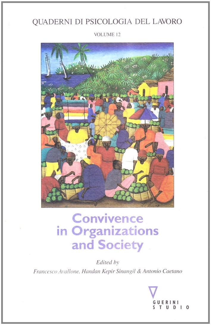 Convivence in organizations and society Convivence in organizations and society