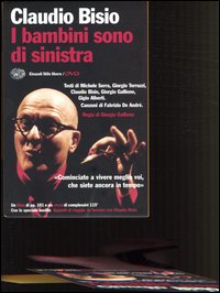 I bambini sono di sinistra. Con DVD I bambini sono di sinistra. Con DVD