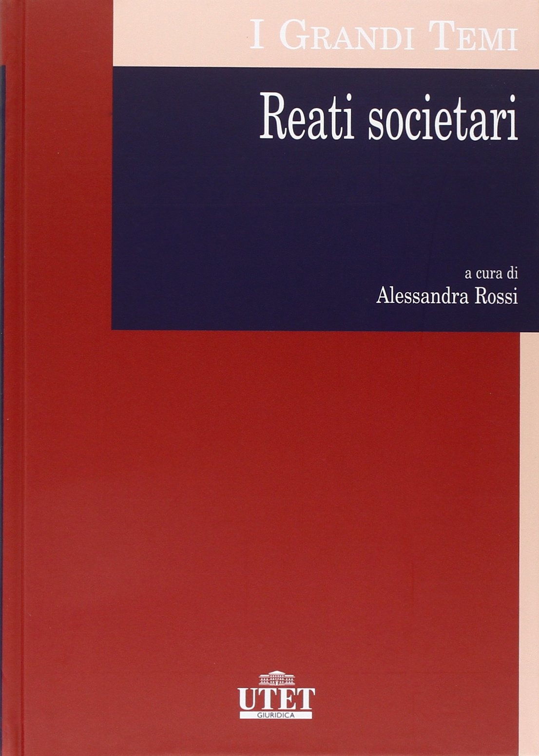 Reati societari Reati societari