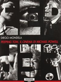Peeping Tom. Il cinema di Michael Powell