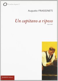 Un capitano a riposo