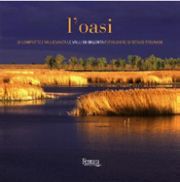 L'Oasi Di Campotto E Vallesanta Le Valli Di Argenta. [Edizione Italiana]