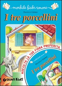 I Tre Porcellini. Con CD Audio I Tre Porcellini. Con CD Audio