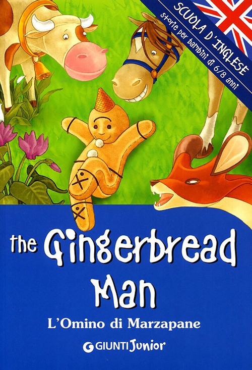 The Gingerbread Man-L'Omino di Marzapane. The Gingerbread Man-L'Omino di Marzapane.