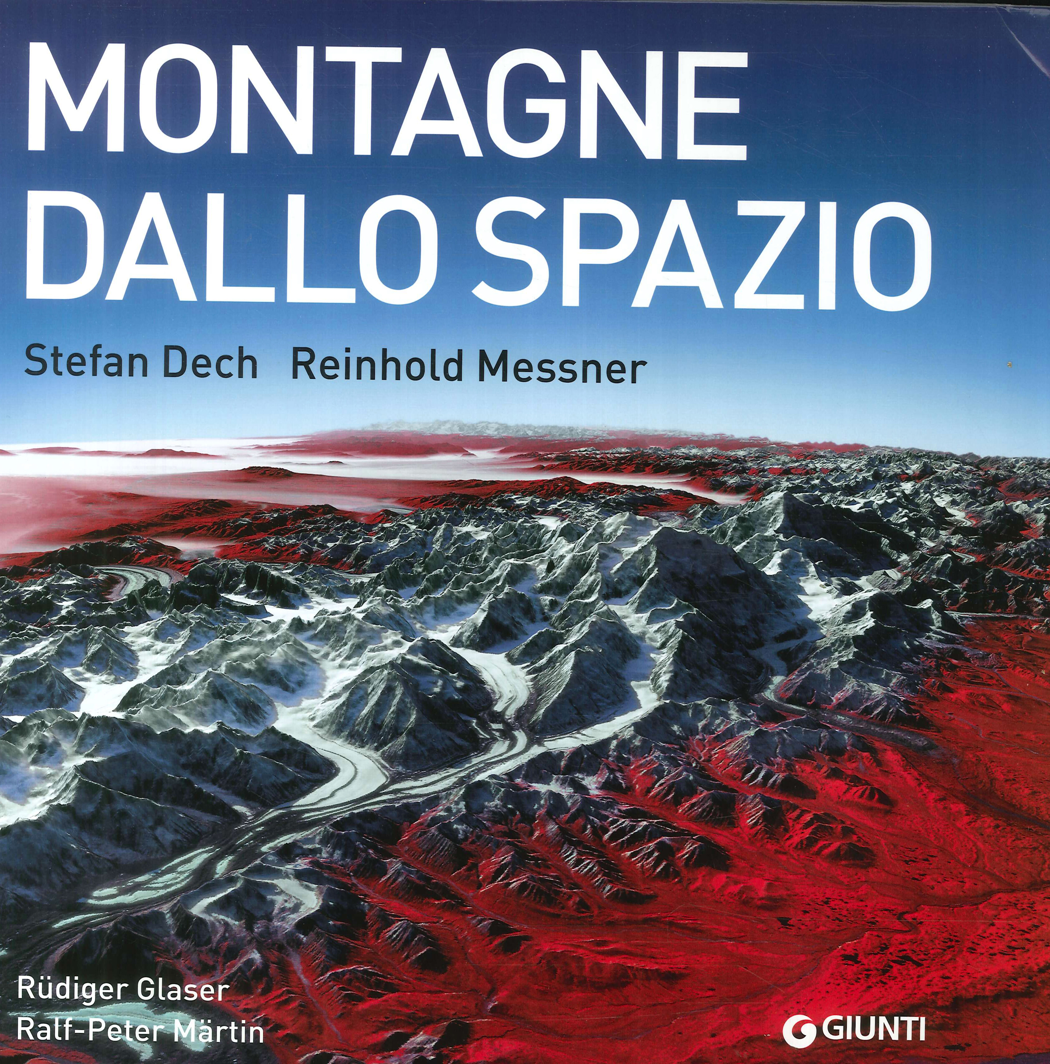 Montagne dallo spazio Montagne dallo spazio