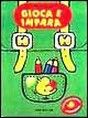 Gioca e impara. Zaino verde Gioca e impara. Zaino verde