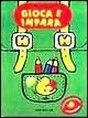 Gioca e impara. Zaino verde