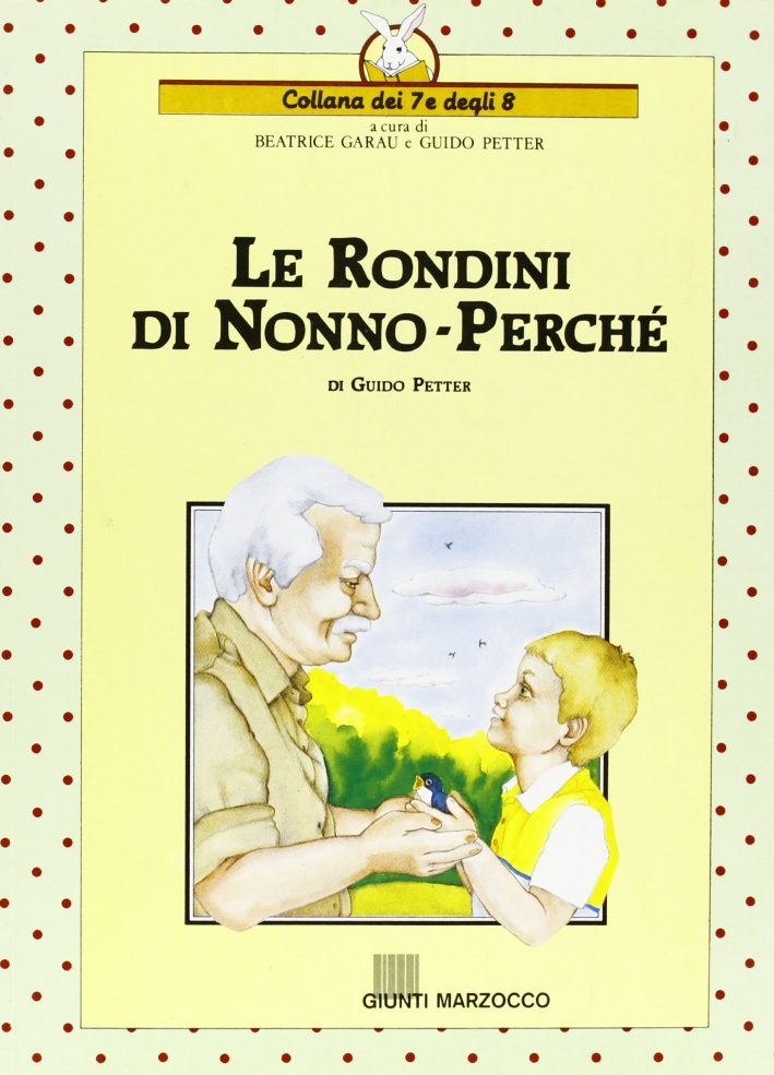 Le rondini di nonno Perché Le rondini di nonno Perché