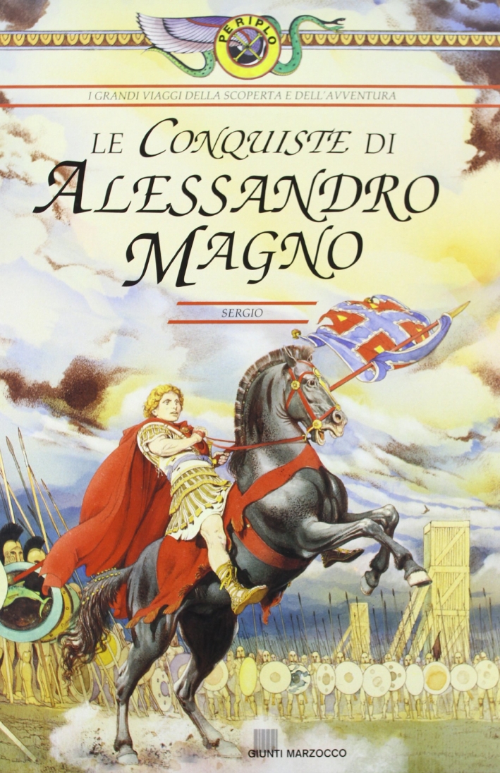 Le conquiste di Alessandro Magno Le conquiste di Alessandro Magno