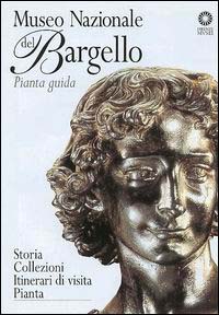 Museo nazionale del Bargello. Pianta guida Museo nazionale del Bargello. Pianta guida