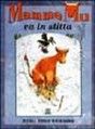 Mamma Mu va in slitta. Mamma Mu va in slitta.