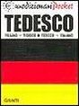 Dizionario tedesco-italiano, italiano-tedesco Dizionario tedesco-italiano, italiano-tedesco