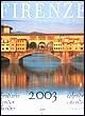 Firenze. Calendario 2003 Firenze. Calendario 2003