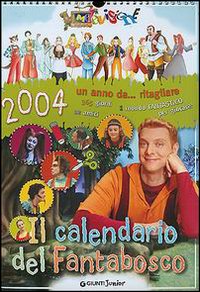 Calendario del fantabosco 2004 Calendario del fantabosco 2004