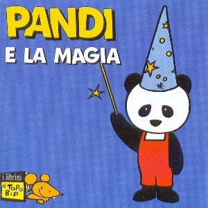 Pandi e la magia Pandi e la magia