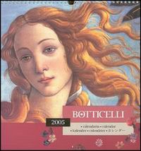 Botticelli. Calendario 2005 Botticelli. Calendario 2005