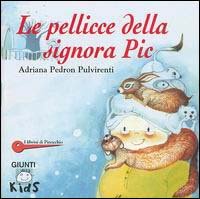 Le pellicce della signora Pic