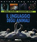 Il linguaggio degli animali Il linguaggio degli animali