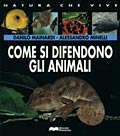 Come si difendono gli animali Come si difendono gli animali