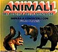 Animali dei boschi e delle montagne Animali dei boschi e delle montagne