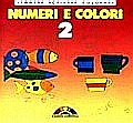 Numeri e colori. 2 Numeri e colori. 2
