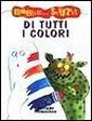 Di tutti i colori Di tutti i colori