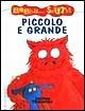 Piccolo e grande Piccolo e grande