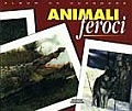Animali feroci Animali feroci