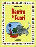 Dentro e fuori Dentro e fuori