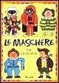 Le maschere da colorare Le maschere da colorare