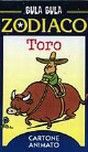 Bula Bula zodiaco. Toro Bula Bula zodiaco. Toro