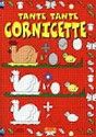 Tante tante cornicette Tante tante cornicette
