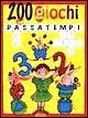 Duecento giochi e passatempi Duecento giochi e passatempi