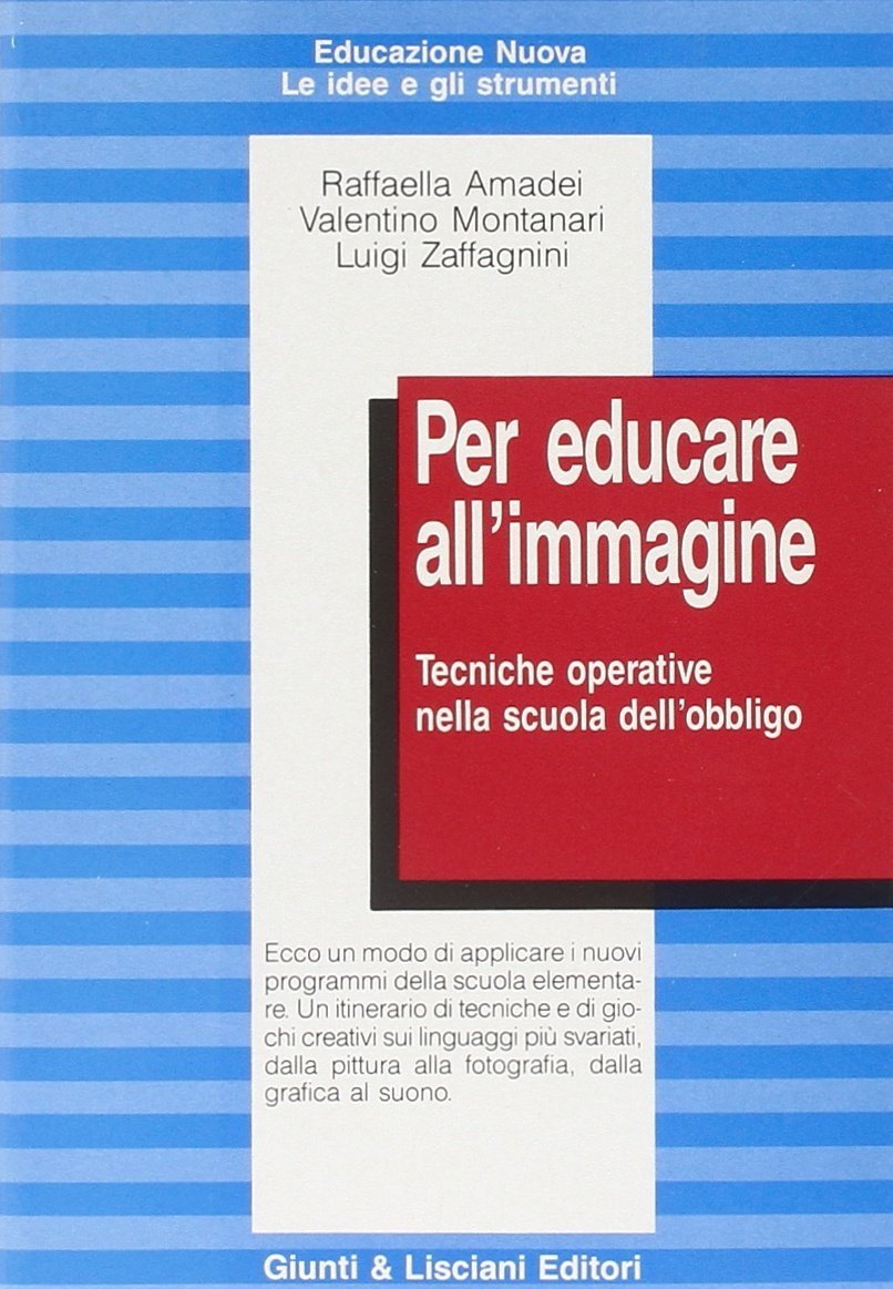 Educare all'immagine Educare all'immagine