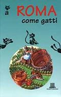 A Roma come gatti