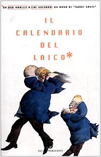 Il calendario del laico Il calendario del laico