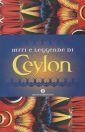 Miti e leggende di Ceylon. Miti e leggende di Ceylon.