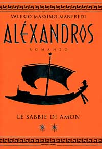 Aléxandros. Vol. 2: Le sabbie di Amon Aléxandros. Vol. 2: Le sabbie di Amon