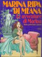 Le avventure di Marina. Giallo sentimentale a fumetti Le avventure di Marina. Giallo sentimentale a fumetti