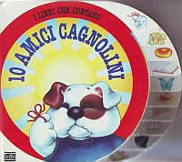 Dieci amici cagnolini Dieci amici cagnolini