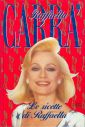 Le ricette di Raffaella Le ricette di Raffaella